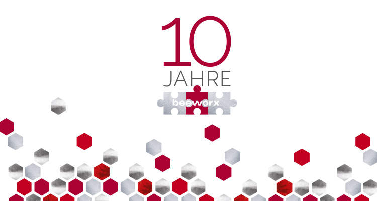 2017 - beeworx wird 10 Jahre alt
